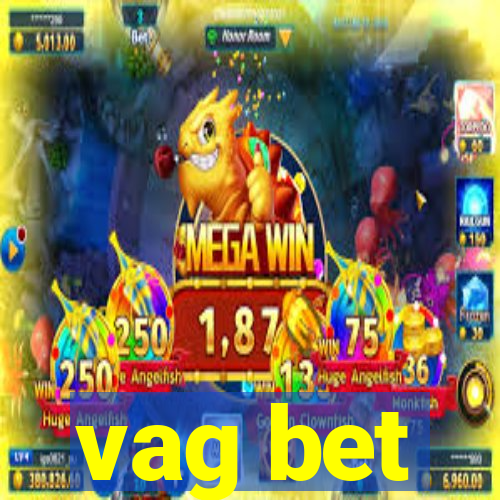 vag bet