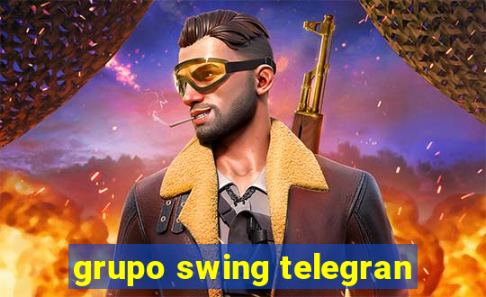 grupo swing telegran