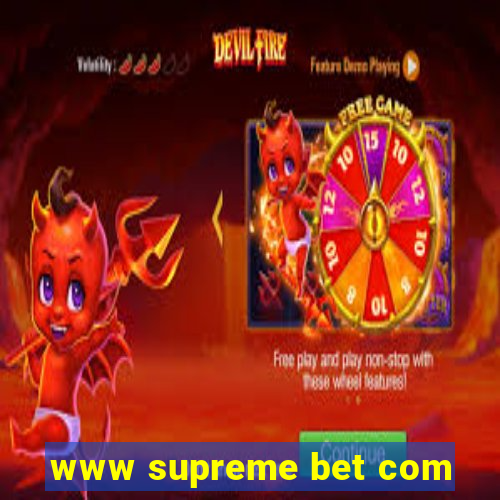 www supreme bet com