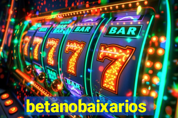 betanobaixarios