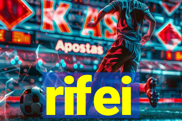 rifei