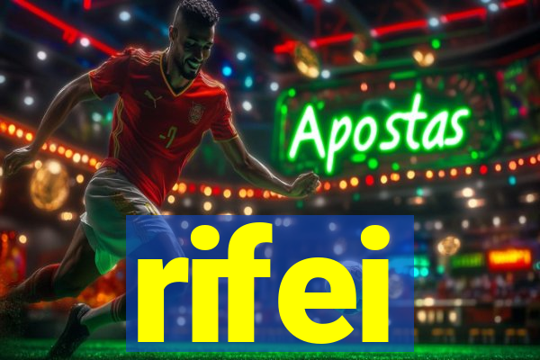 rifei