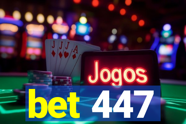 bet 447