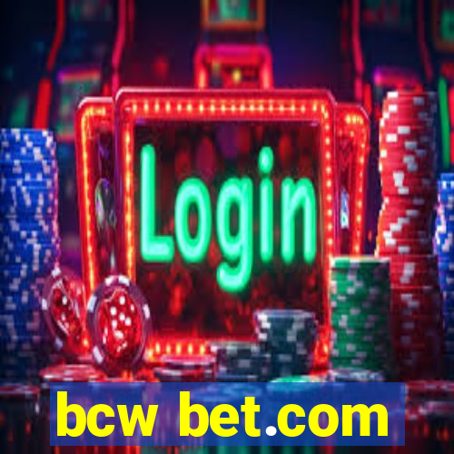 bcw bet.com