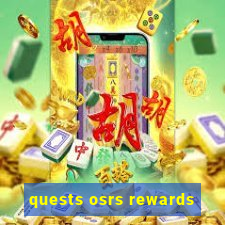 quests osrs rewards