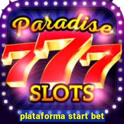 plataforma start bet