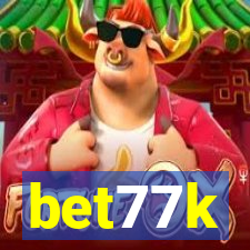 bet77k