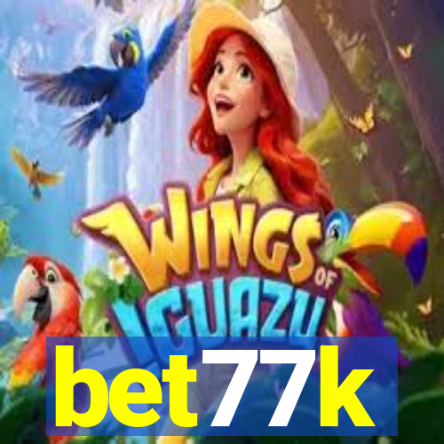 bet77k