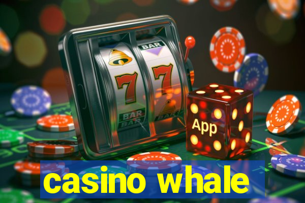 casino whale