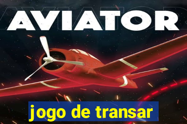 jogo de transar