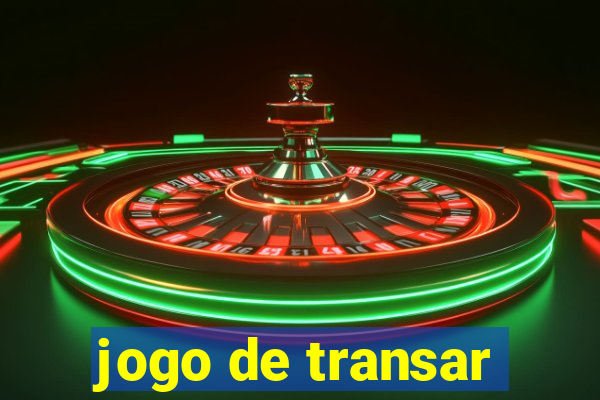 jogo de transar