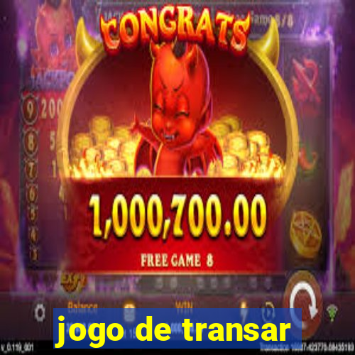 jogo de transar