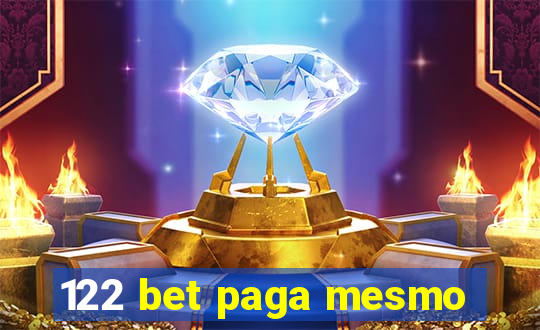 122 bet paga mesmo