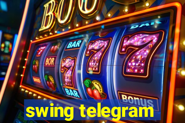 swing telegram