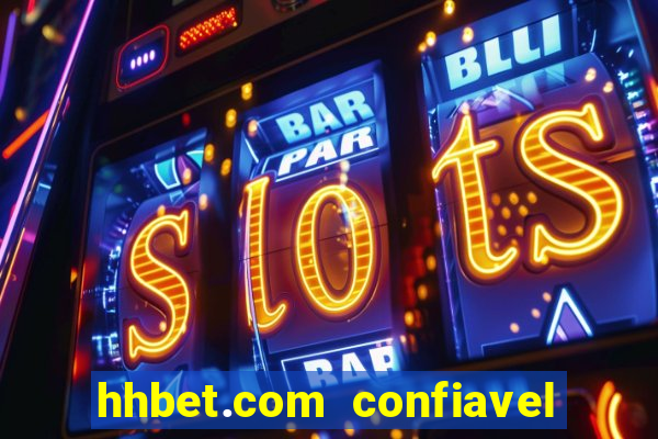 hhbet.com  confiavel