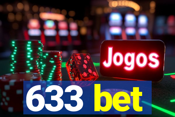 633 bet