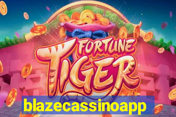 blazecassinoapp