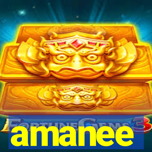 amanee