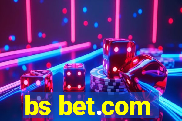 bs bet.com