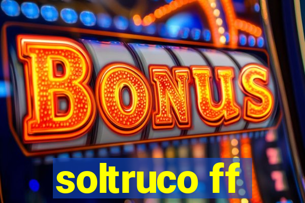 soltruco ff