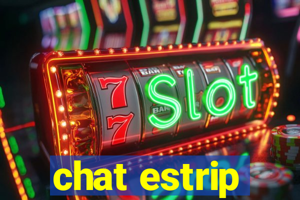 chat estrip