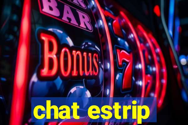 chat estrip