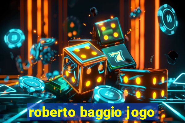 roberto baggio jogo