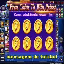 mensagem de futebol