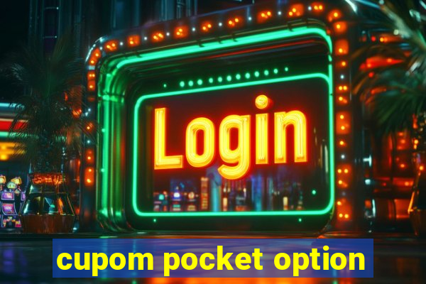 cupom pocket option