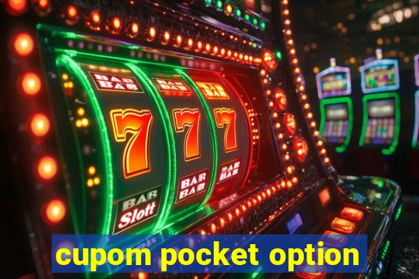 cupom pocket option