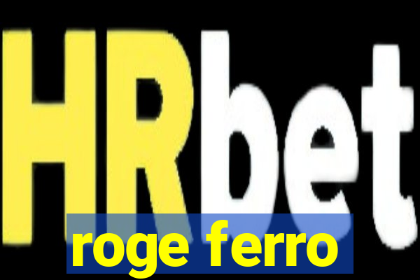 roge ferro