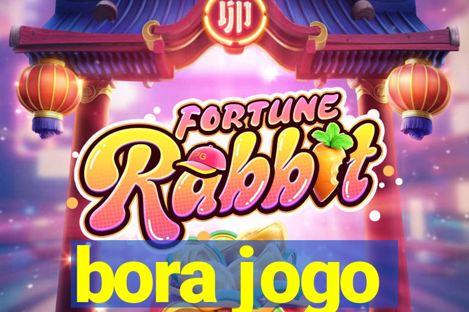 bora jogo