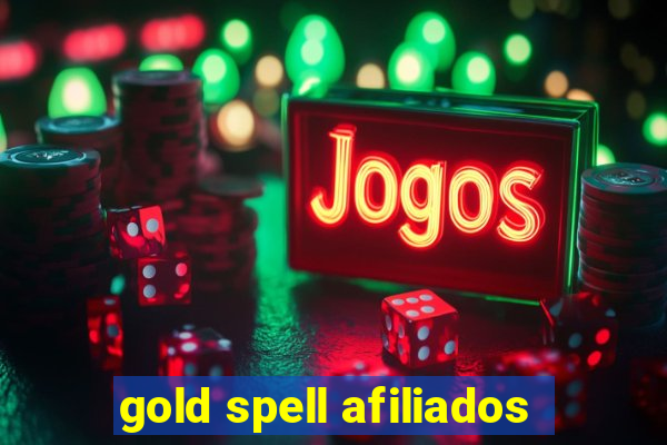 gold spell afiliados