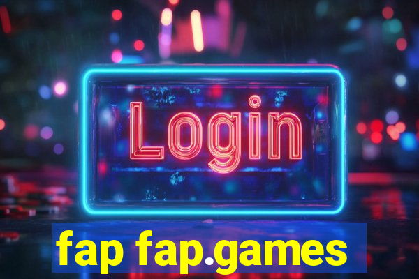 fap fap.games