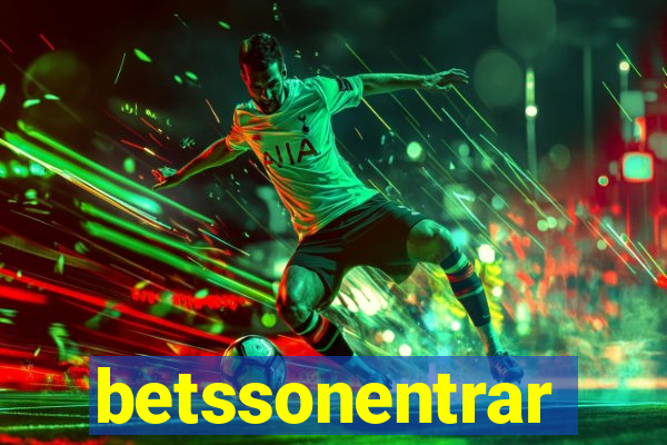 betssonentrar