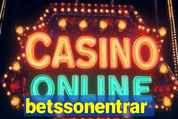 betssonentrar