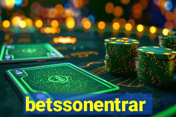 betssonentrar