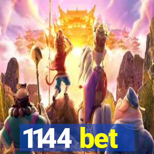 1144 bet