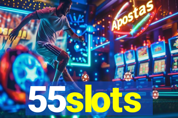 55slots