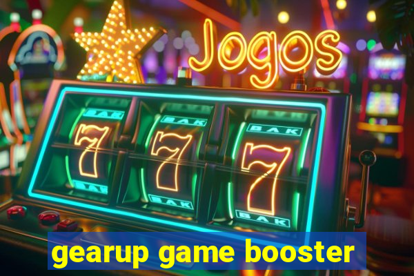 gearup game booster