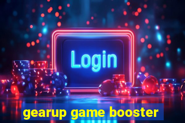 gearup game booster