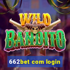 662bet com login