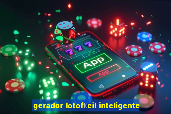 gerador lotof谩cil inteligente