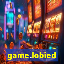 game.lobied