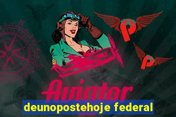 deunopostehoje federal