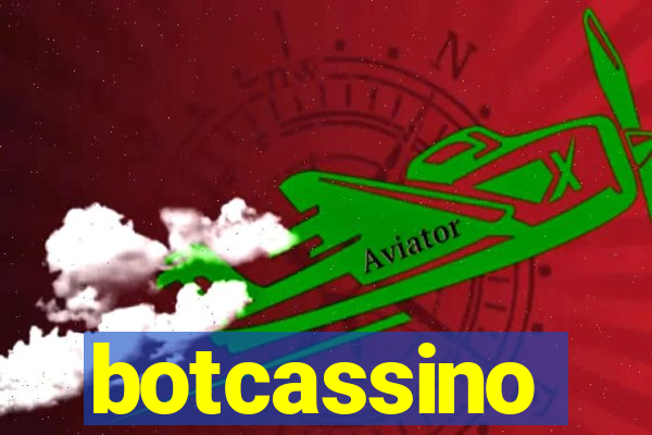 botcassino