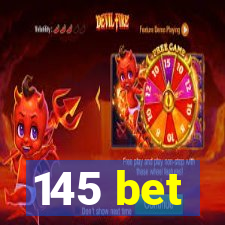 145 bet