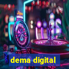 dema digital