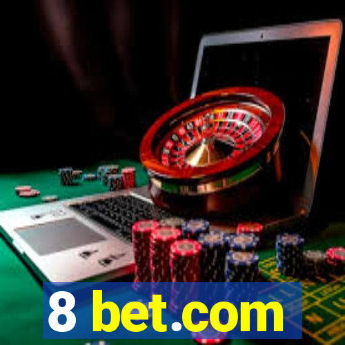 8 bet.com