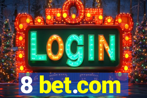 8 bet.com